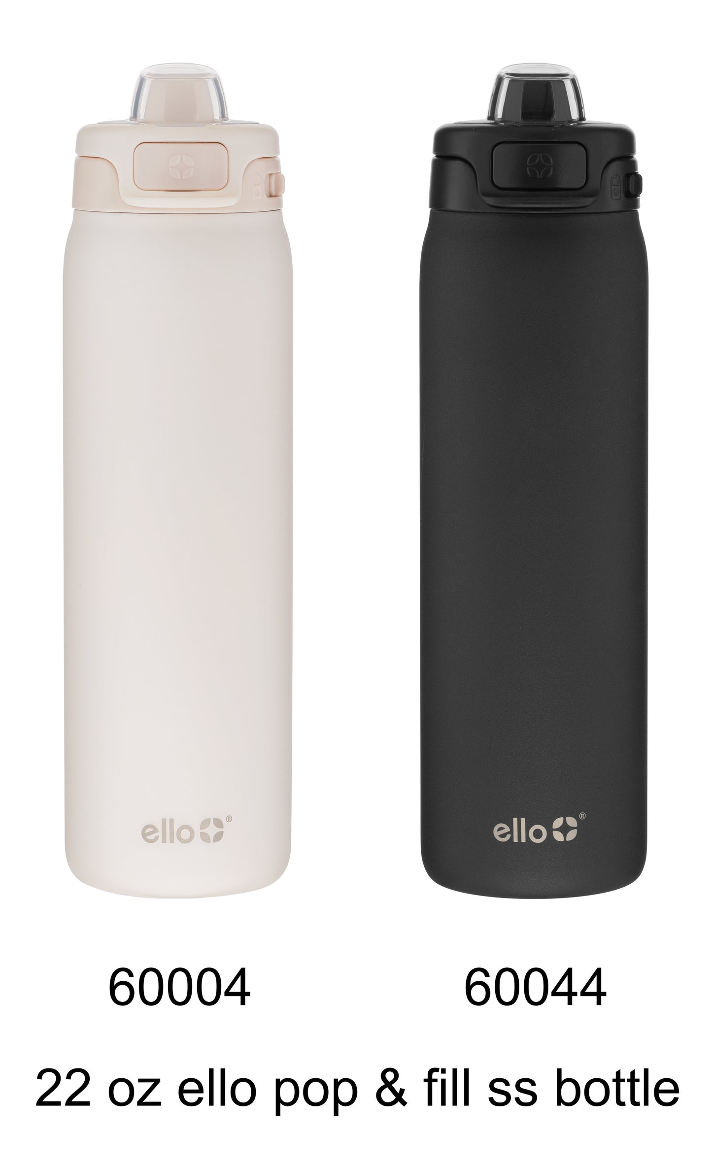 22 oz ello pop & fill ss bottle